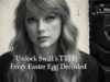 Taylor Swift TTPD: Hidden Easter Eggs Unveiled Taylor swift